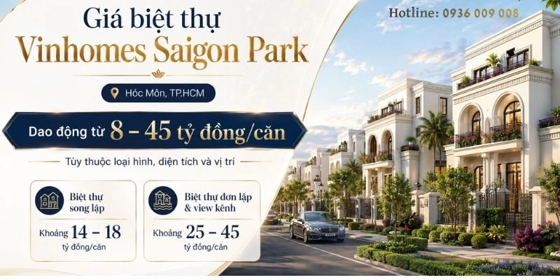 Bảng giá biệt thự Vinhomes Saigon Park