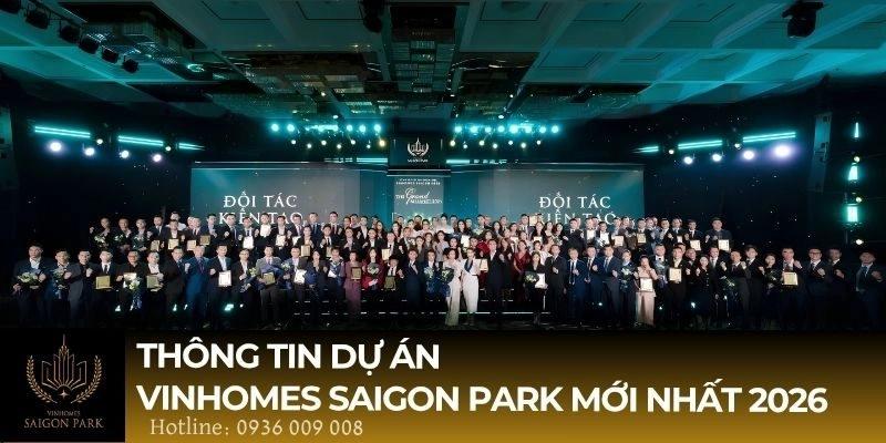 Thông tin dự án Vinhomes Saigon Park mới nhất 2026