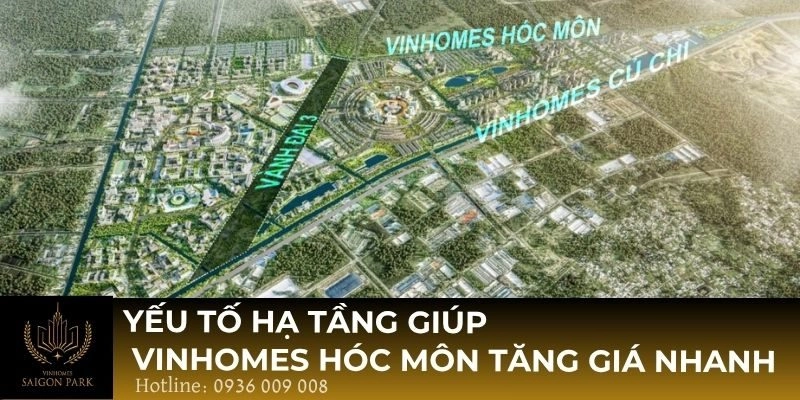 Yếu tố hạ tầng giúp Vinhomes Hóc Môn tăng giá nhanh
