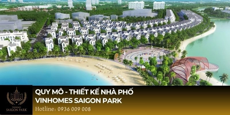 Quy mô thiết kế nhà phố Vinhomes Saigon Park