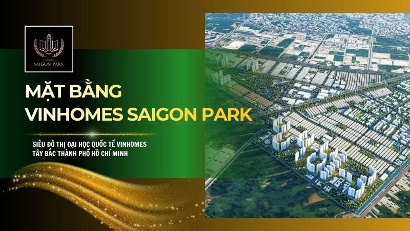 Mặt bằng Vinhomes Saigon Park