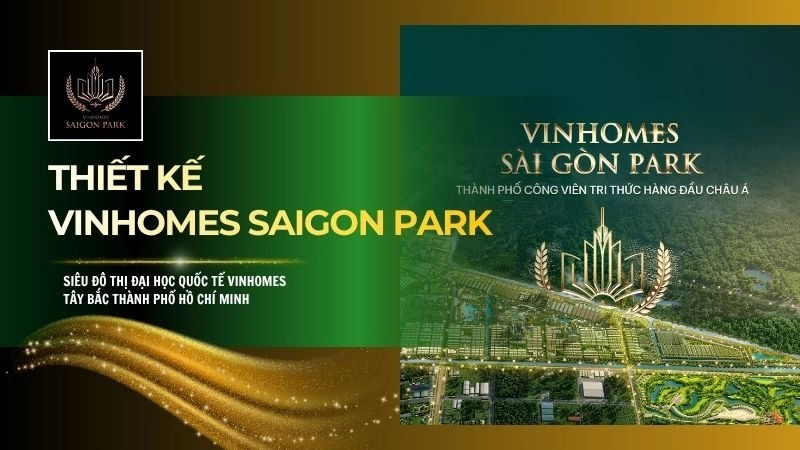 Thiết kế Vinhomes Saigon Park